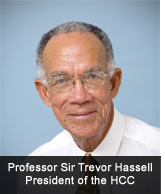 Professor Sir Trevor Hassell President of the HCC