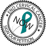 End Cervical Cancer NOW - sign our e-petition