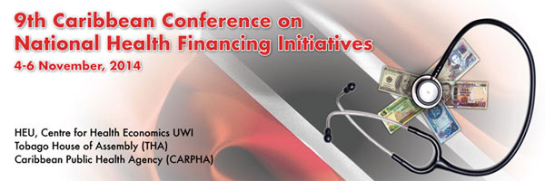 The 9th Caribbean Conference on National Health Financing Initiatives