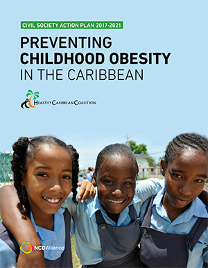 Civil Society action Plan 2017-2021: Preventing Childhood Obesity in the Caribbean