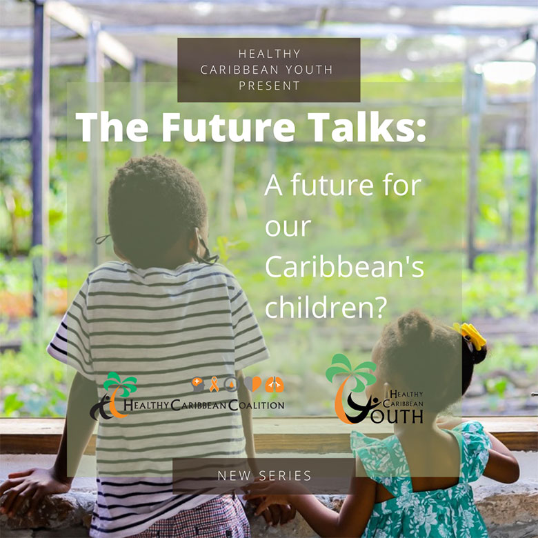 Healthy Caribbean Youth Launch New Series