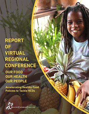 Report of Virtual Regional Conference OUR FOOD | OURHEALTH | OUR PEOPLE Report of Virtual Regional Conference OUR FOOD | OURHEALTH | OUR PEOPLE