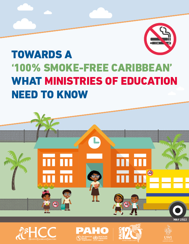 Towards A ‘100% Smoke-Free Caribbean’ - What Ministries of Education Need to Know