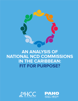 An Analysis of National NCD Commissions in the Caribbean: Fit-for-Purpose?